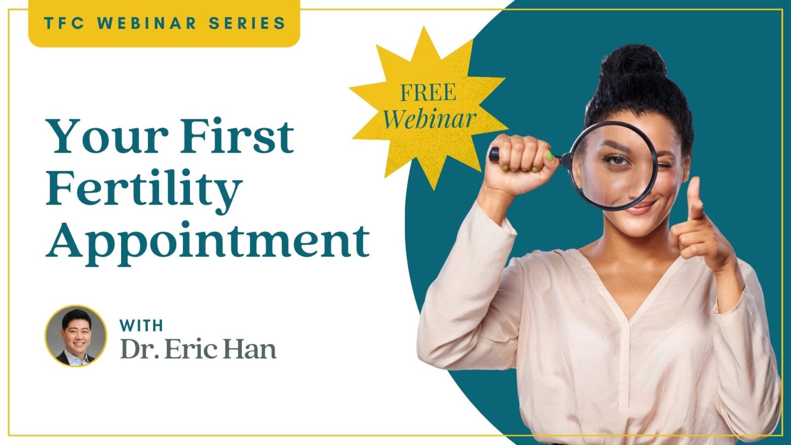 Free Fertility Webinar - Your First Fertility Appointment